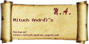 Mituch András névjegykártya